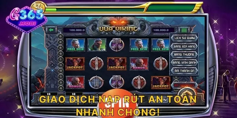 Giao dịch nạp rút an toàn, nhanh chóng!