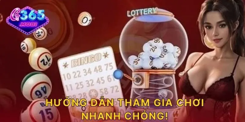 Hướng dẫn tham gia chơi nhanh chóng