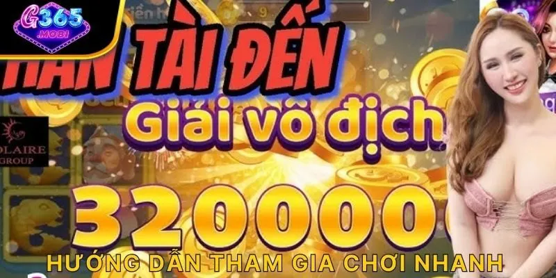 Hướng dẫn tham gia chơi nhanh