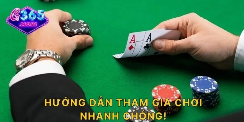 Hướng dẫn tham gia chơi nhanh chóng!