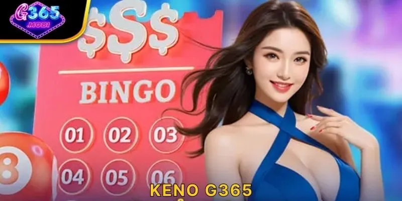 Keno G365