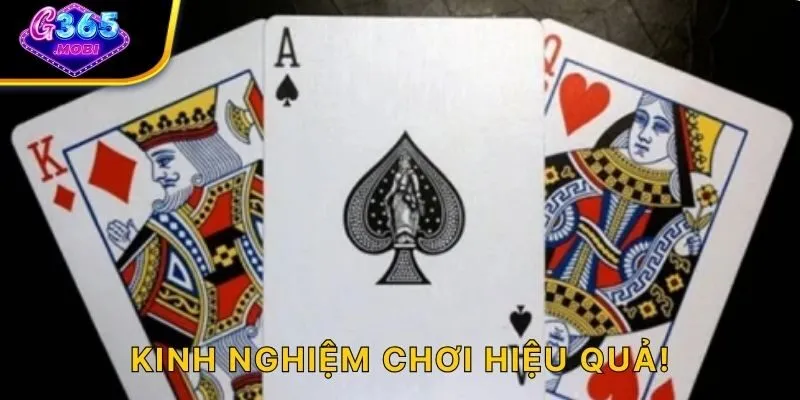 Kinh nghiệm chơi hiệu quả!