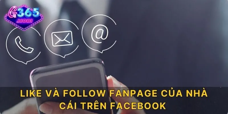 Like và follow fanpage của nhà cái trên facebook