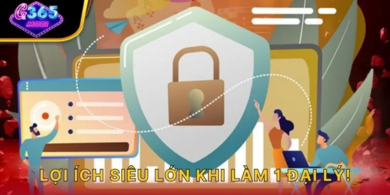 Lợi ích siêu lớn khi làm 1 đại lý!