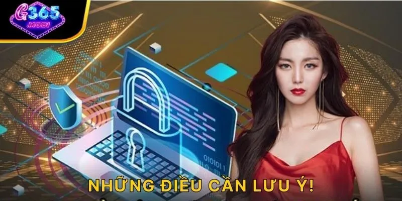 Những điều cần lưu ý