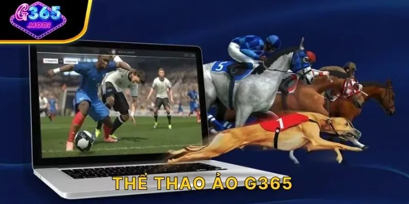 Thể Thao Ảo G365