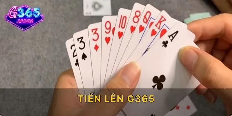 Tiến Lên G365