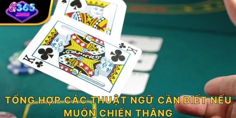 Tổng hợp các thuật ngữ cần biết nếu muốn chiến thắng